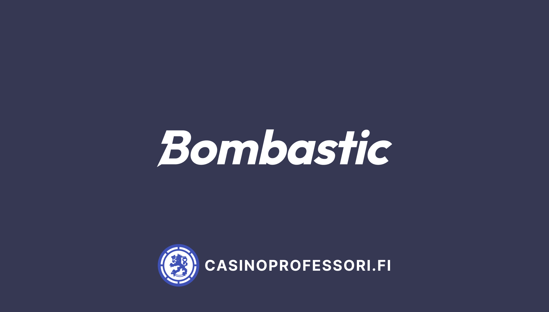 bombastic kasino