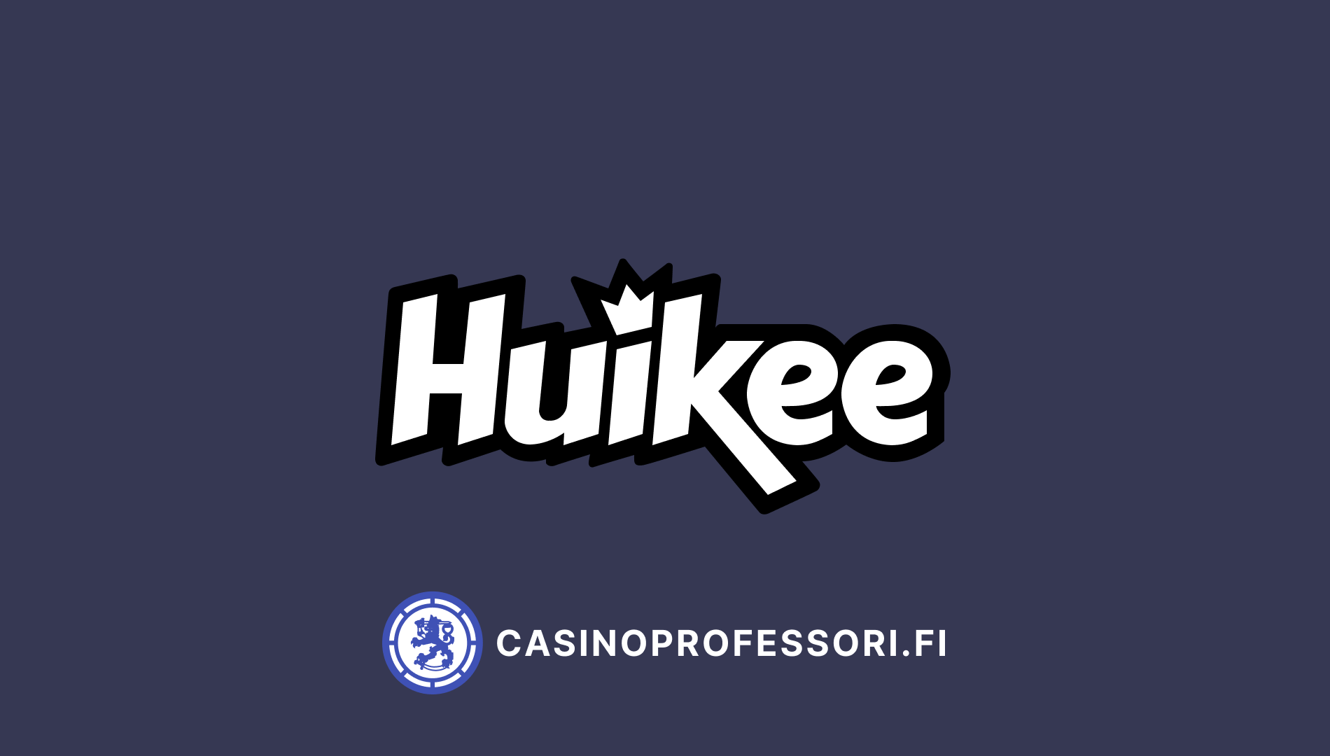 huikee kasino